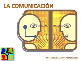 MSC. CARLOS MASSUH VILLAVICENCIO
 