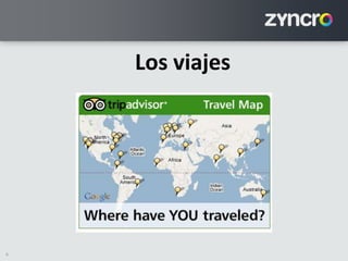 6
Los viajes
 