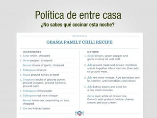 Política de entre casa
¿No sabes qué cocinar esta noche?

 