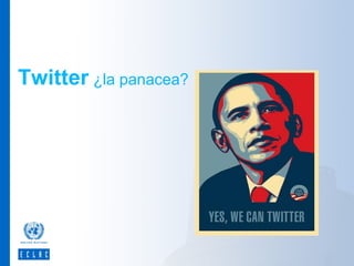 Twitter ¿la panacea?

 