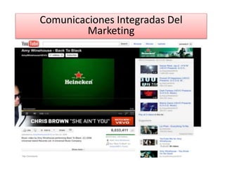 Comunicaciones Integradas Del
Marketing
 
