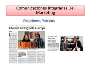 Comunicaciones Integradas Del
Marketing
 