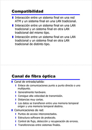 9HQWDMDVGHVYHQWDMDVGHOD 
$54FRQSDUDGDHVSHUD 
z 6HQFLOOH] 
z ,QHILFDFLD 
$54FRQYXHOWDDWUiVQ 
z %DVDGDHQODVYHQWDQDVGHVOL]DQWHV 
z 0LHQWUDVQRDSDUH]FDQHUURUHVHOGHVWLQR 
FRQILUPDUiODVWUDPDVUHFLELGDVFRPRHV 
KDELWXDO 
z 8WLOL]DUODYHQWDQDSDUDFRQWURODUHOQ~PHURGH 
WUDPDVSHQGLHQWHVGHFRQILUPDU 
z 6LVHGHWHFWDXQHUURUFRQILUPDFLyQQHJDWLYD 
y 'HVFDUWDUHVDWUDPDWRGDVODVTXHVHUHFLEDQHQHO 
IXWXURKDVWDTXHODWUDPDHUUyQHDVHUHFLED 
FRUUHFWDPHQWH 
y (OWUDQVPLVRUGHEHUHWURFHGHUUHWUDQVPLWLUHVD 
WUDPDPiVWRGDVODVWUDPDVSRVWHULRUHV 
 