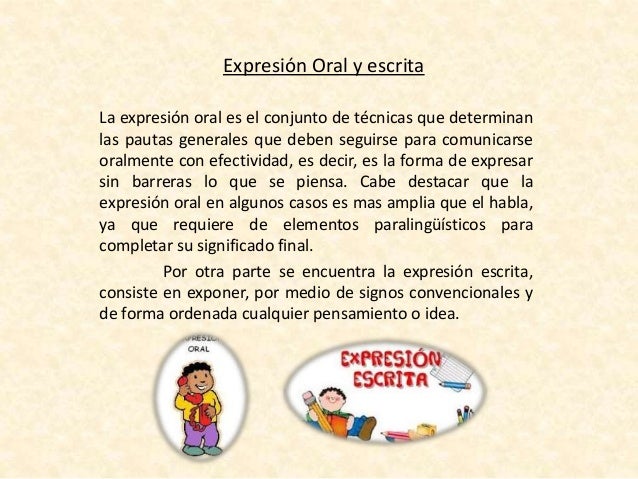 Expresion Oral y Escrita