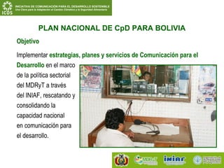 Comunicacion para el desarrollo claudia baya fao bolivia