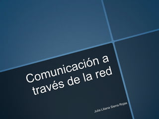 ComunicacionRed
