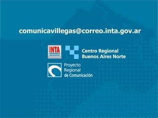 comunicavillegas@correo.inta.gov.ar
 