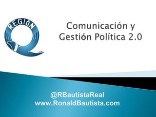 @RBautistaReal
www.RonaldBautista.com

 