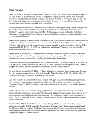 COMUNICADO
El Presidente de la República Bolivariana de Venezuela agradece al pueblo venezolano por su apoyo y
los altos n...
