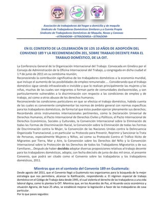 Asociación de trabajadoras del hogar a domicilio y de maquila
Sindicato de Trabajadoras Domésticas Similares y a Cuenta Pr...