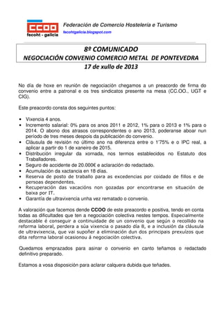 Federación de Comercio Hostelería e Turismo
fecohtgalicia.blogspot.com
8º COMUNICADO
NEGOCIACIÓN CONVENIO COMERCIO METAL D...