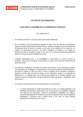Afiliada a la Confederación Europea de Sindicatos [CES] y a la Confederación Sindical internacional [CSI]
1
confederación ...