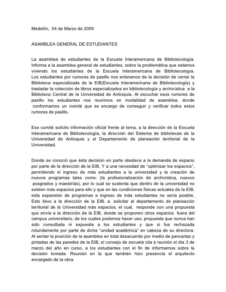 Medellín, 04 de Marzo de 2009


ASAMBLEA GENERAL DE ESTUDIANTES


La asamblea de estudiantes de la Escuela Interamericana ...