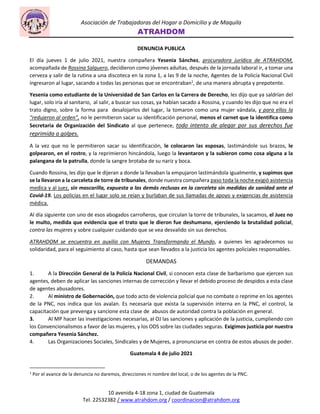 Asociación de Trabajadoras del Hogar a Domicilio y de Maquila
ATRAHDOM
10 avenida 4-18 zona 1, ciudad de Guatemala
Tel. 22...