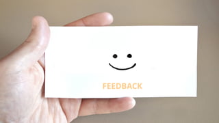 FEEDBACK
 