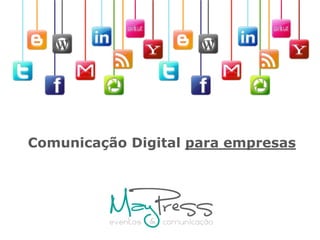 Comunicação Digital para empresas
 