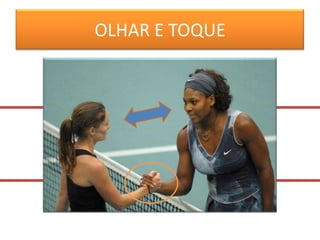 OLHAR E TOQUE
 