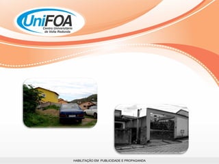 HABILITAÇÃO EM  PUBLICIDADE E PROPAGANDA 