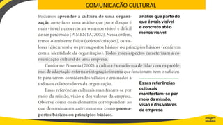 COMUNICAÇÃO CULTURAL
 