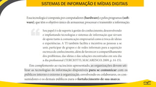 SISTEMAS DE INFORMAÇÃO E MÍDIAS DIGITAIS
 