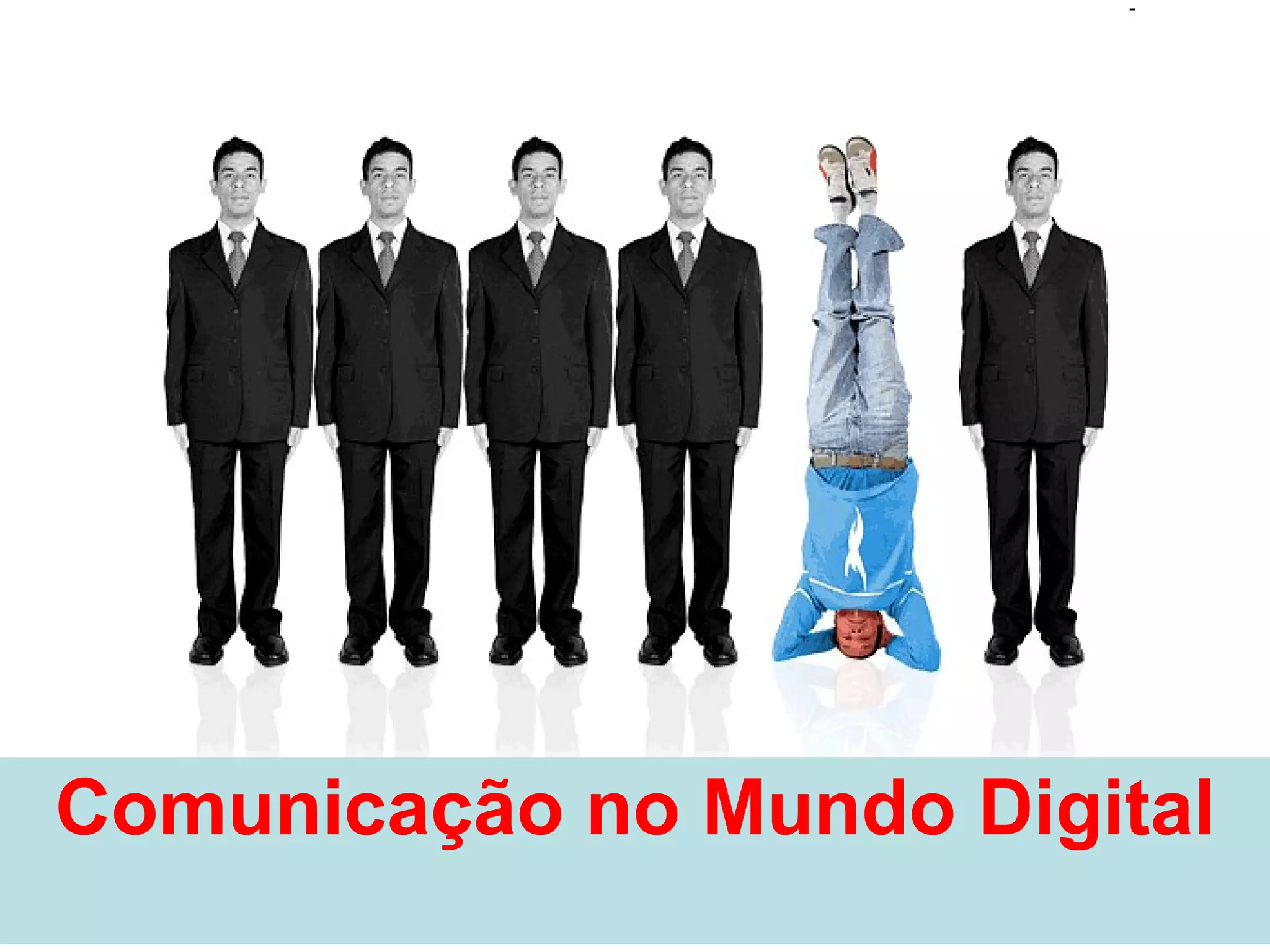 Comunicação no Mundo Digital