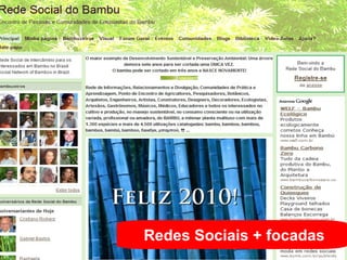 Redes Sociais + focadas