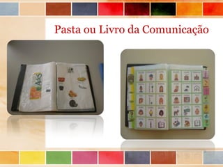 Pasta ou Livro da Comunicação
 