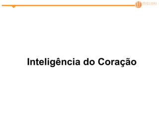 Inteligência do Coração 