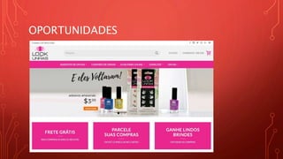OPORTUNIDADES
 