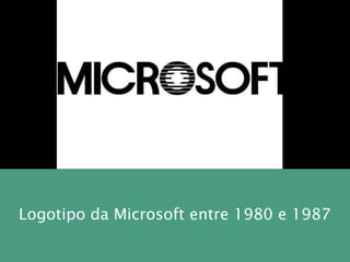 Logotipo da Microsoft entre 1980 e 1987
 