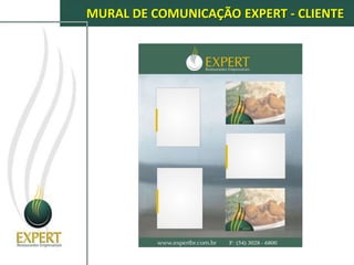 MURAL DE COMUNICAÇÃO EXPERT - CLIENTE
 