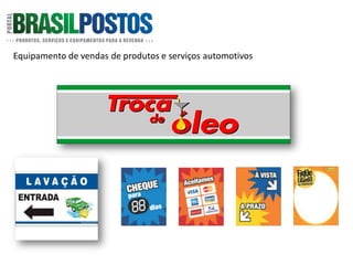 Equipamento de vendas de produtos e serviços automotivos
 