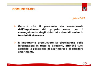 Comunicare e coinvolgere il personale sulla Sicurezza 2008