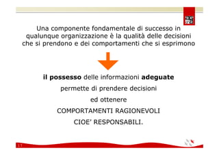 Comunicare e coinvolgere il personale sulla Sicurezza 2008