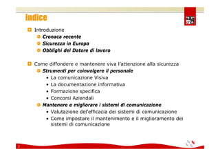 Comunicare e coinvolgere il personale sulla Sicurezza 2008