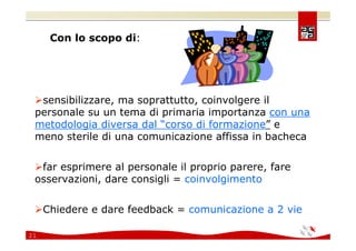 Comunicare e coinvolgere il personale sulla Sicurezza 2008