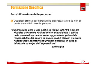 Comunicare e coinvolgere il personale sulla Sicurezza 2008