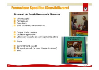 Comunicare e coinvolgere il personale sulla Sicurezza 2008