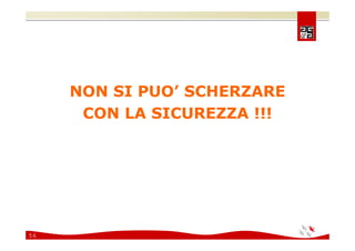 Comunicare e coinvolgere il personale sulla Sicurezza 2008