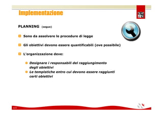 Comunicare e coinvolgere il personale sulla Sicurezza 2008