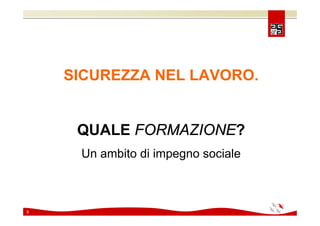 Comunicare e coinvolgere il personale sulla Sicurezza 2008