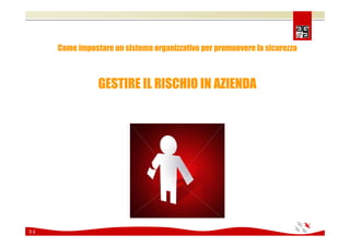 Comunicare e coinvolgere il personale sulla Sicurezza 2008
