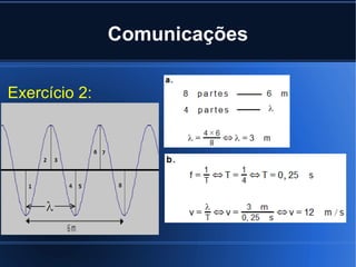 Comunicações Exercício 2:  