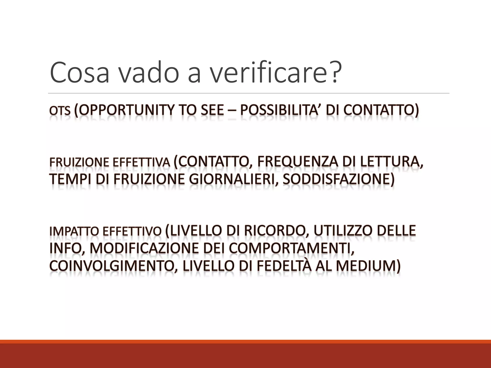 Cosa vado a verificare?
 