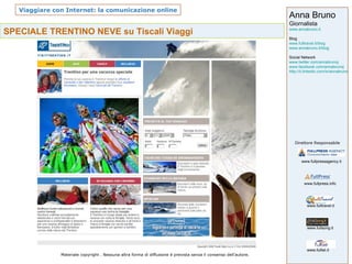SPECIALE TRENTINO NEVE su Tiscali Viaggi 