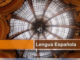 Lengua Española
I
 
