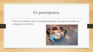 Comunidad de aprendizaje | PPTX