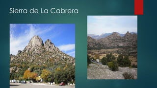 Sierra de La Cabrera

 