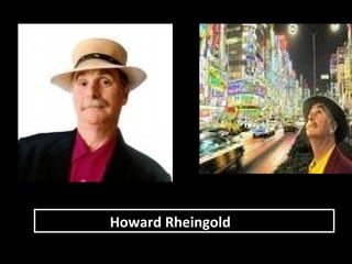 Howard Rheingold 