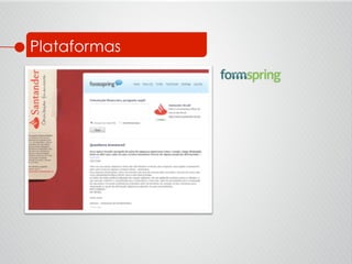 Plataformas
 